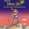 Hexe Lilli Hörspiel CD 011 11 und das wilde Indianerabenteuer  Knister Europa OVP & NEU