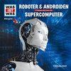 Was ist Was Hörspiel CD 007  7 Roboter & Androiden + Supercomputer 2 Episoden NEU