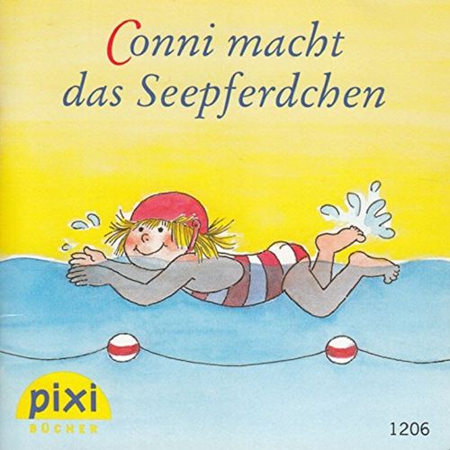 Pixi-Buch Nr. 1206 - Conni macht das Seepferdchen